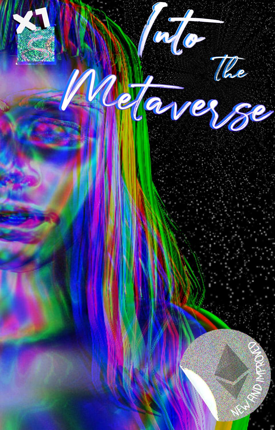 Into the Metaverse
